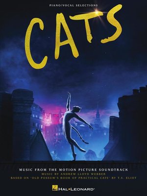 cover image of Cats--Movie Piano/Vocal Selections